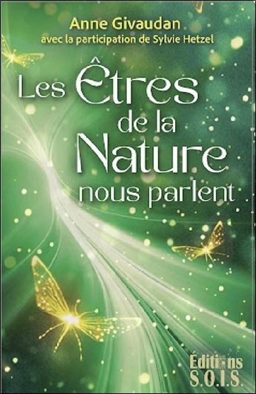 LES ETRES DE LA NATURE NOUS PARLENT - COFFRET