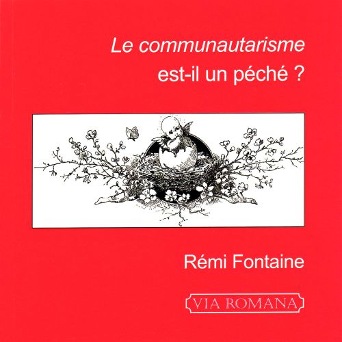 LE COMMUNAUTARISME EST-IL UN PECHE ?