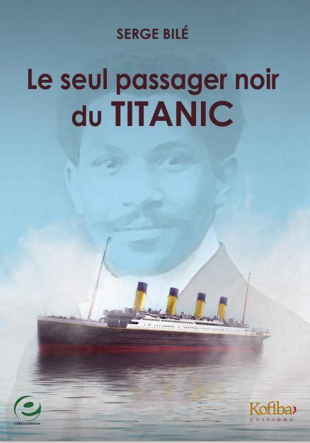 LE SEUL PASSAGER NOIR DU TITANIC