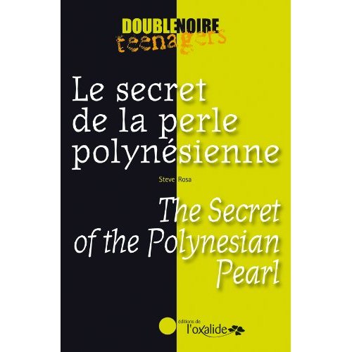 LE SECRET DE LA PERLE POLYNESIENNE / THE SECRET OF THE POLYNESIAN PEARL
