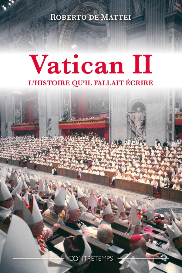 VATICAN II - L'HISTOIRE QU'IL FALLAIT ECRIRE