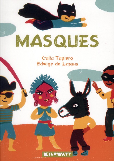 MASQUES, SOUPLE