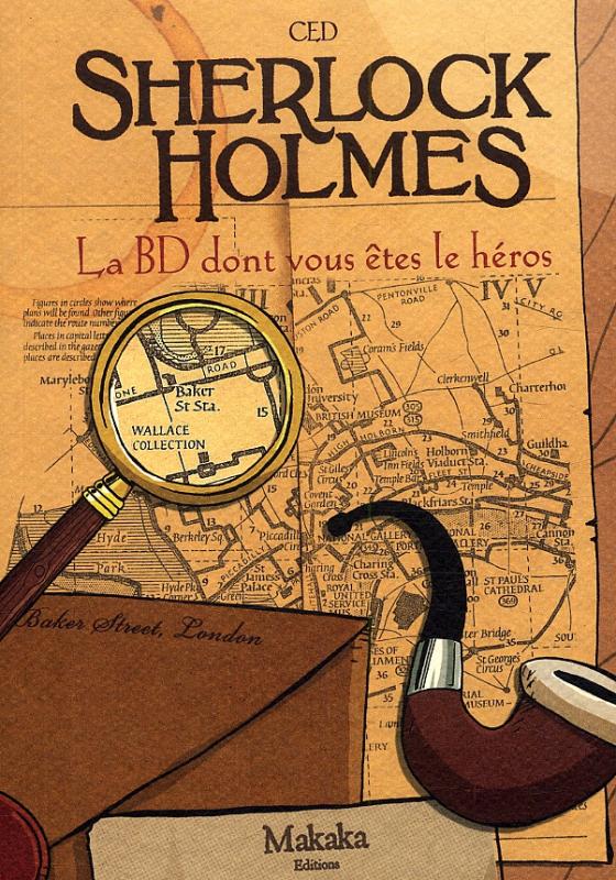 SHERLOCK HOLMES LA BD DONT VOUS ETES LE HEROS