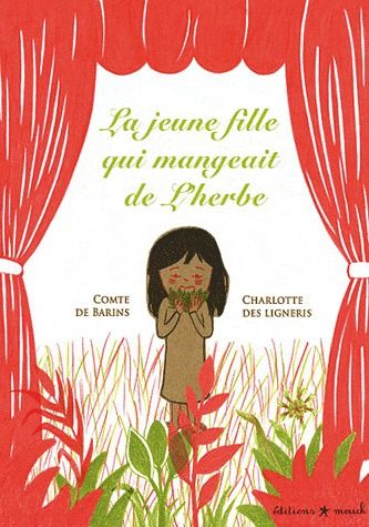 LA JEUNE FILLE QUI MANGEAIT DE L'HERBE
