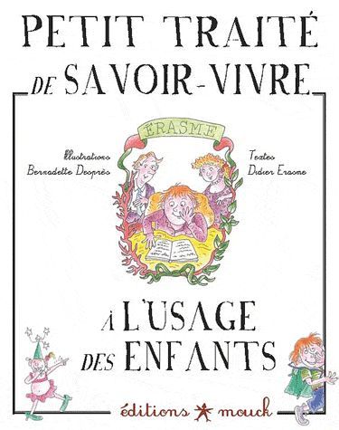PETIT TRAITE DE SAVOIR VIVRE A L'USAGE DES ENFANTS