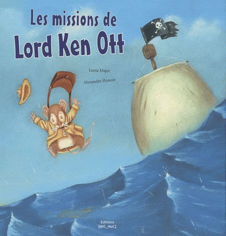 LES MISSIONS DE LORD KEN OTT