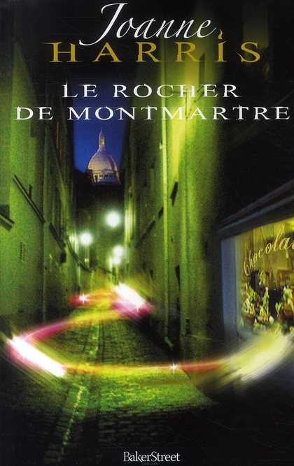 LE ROCHER DE MONTMARTRE - LA SUITE DE CHOCOLAT