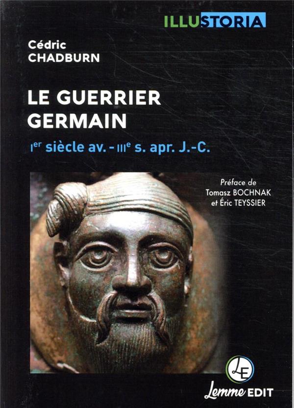 LE GUERRIER GERMAIN - 1ER S. AV. - IIIE S. APR. J.-C.