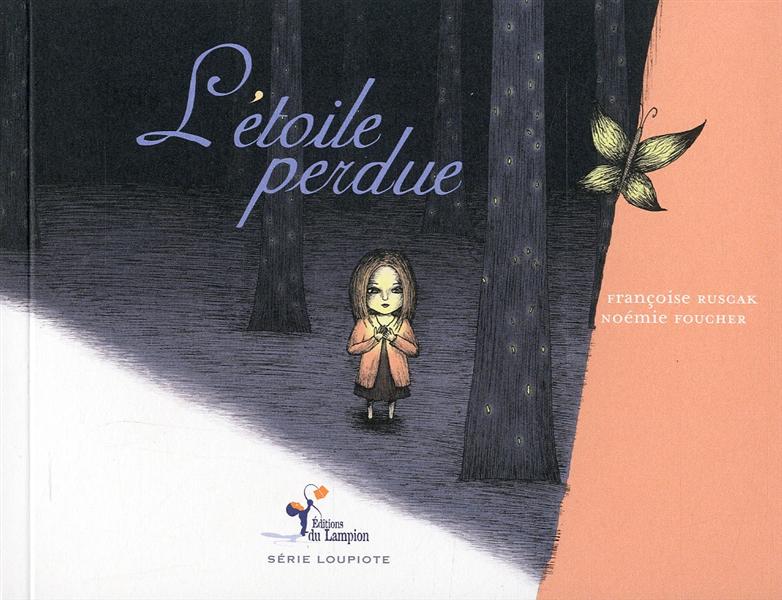 L'ETOILE PERDUE