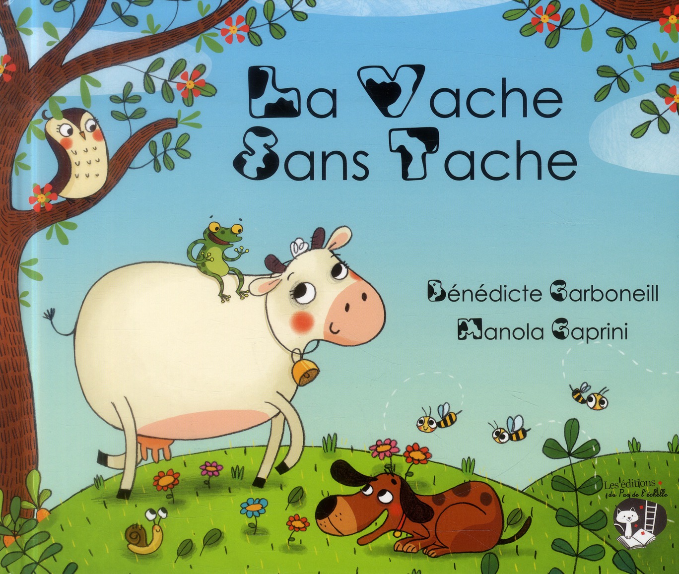 LA VACHE SANS TACHE