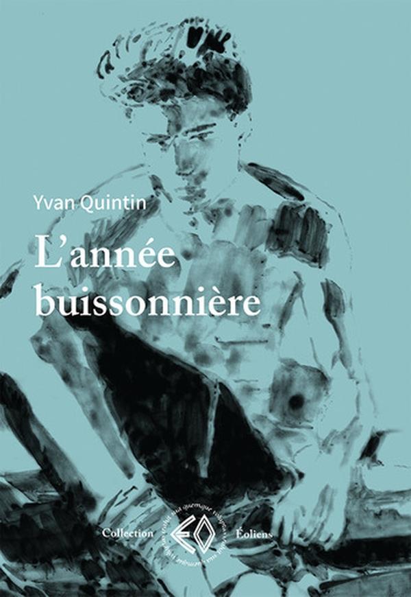 L'ANNEE BUISSONNIERE