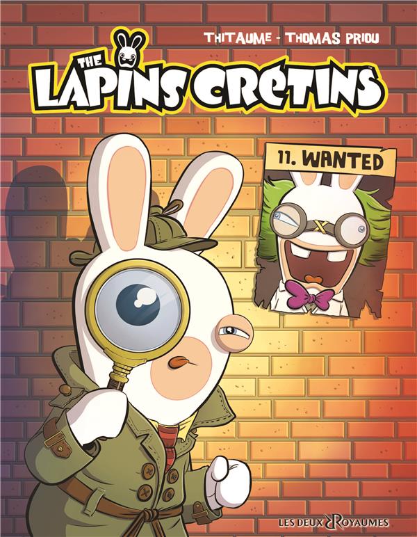 THE LAPINS CRETINS - TOME 11 - WANTED
