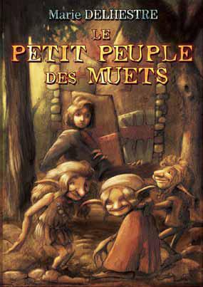 PETIT PEUPLE DES MUETS (LE)