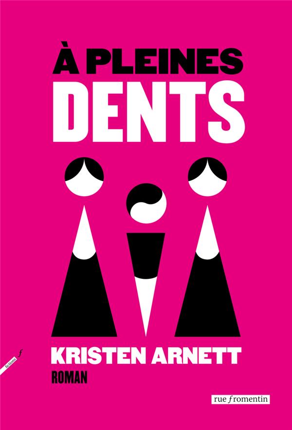 A PLEINES DENTS