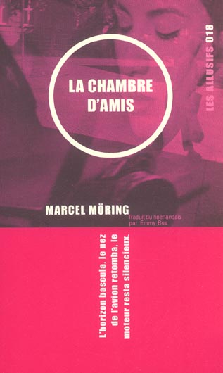 LA CHAMBRE D'AMIS - L'HORIZON BASCULA, LE NEZ DE L'AVION RETOMBA, LE MOTEUR RESTA SILENCIEUX.