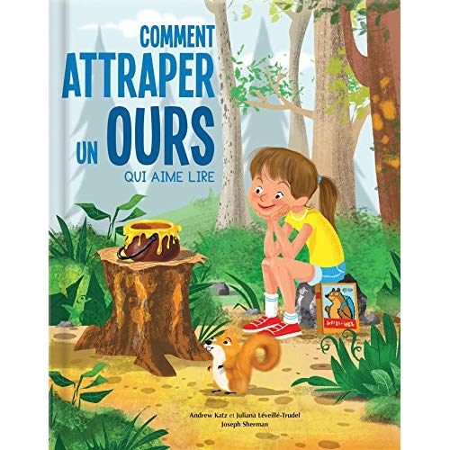 COMMENT ATTRAPER UN OURS QUI AIME LIRE