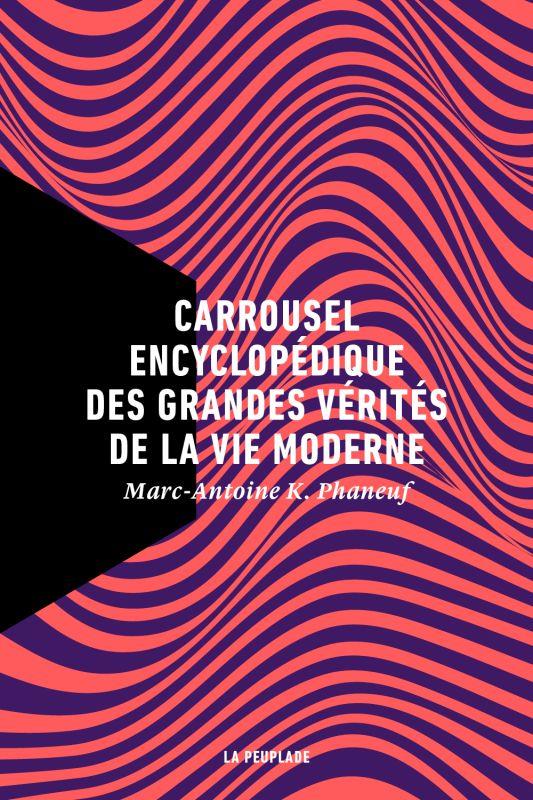 CARROUSEL ENCYCLOPEDIQUE DES GRANDES VERITES DE LA VIE MODERNE