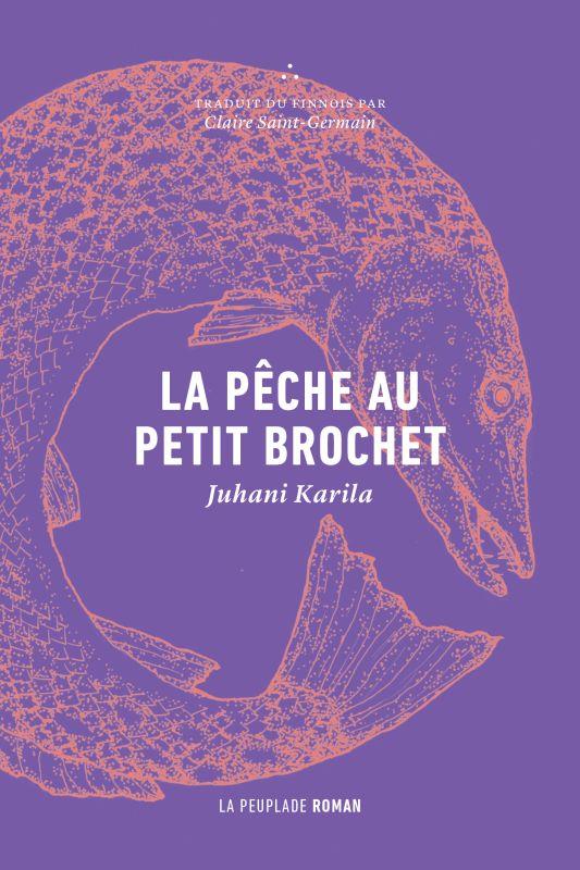 LA PECHE AU PETIT BROCHET