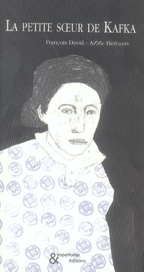 LA PETITE SOEUR DE KAFKA