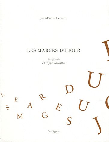 LES MARGES DU JOUR