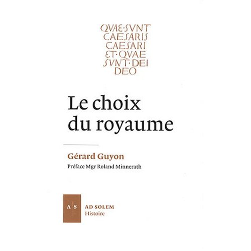 LE CHOIX DU ROYAUME