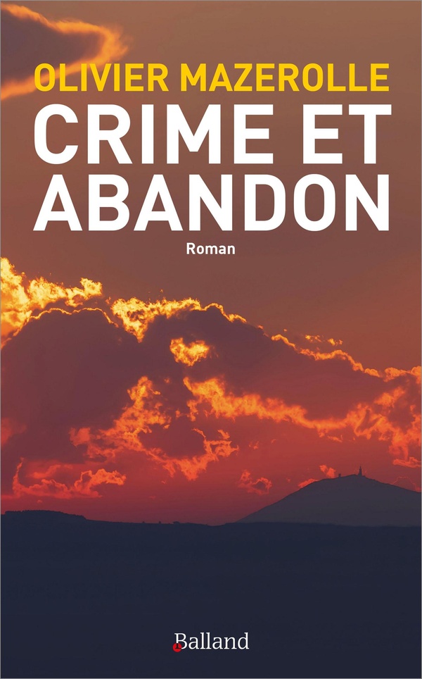 CRIME ET ABANDON