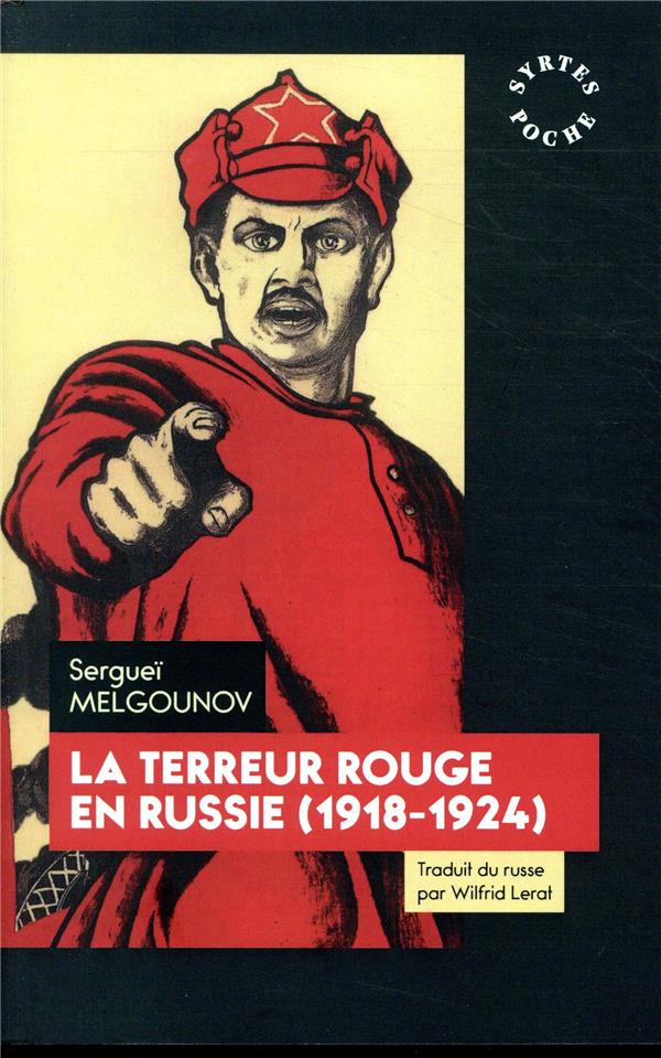 LA TERREUR ROUGE EN RUSSIE (1918-1924)