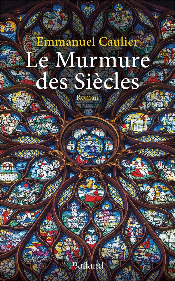 LE MURMURE DES SIECLES