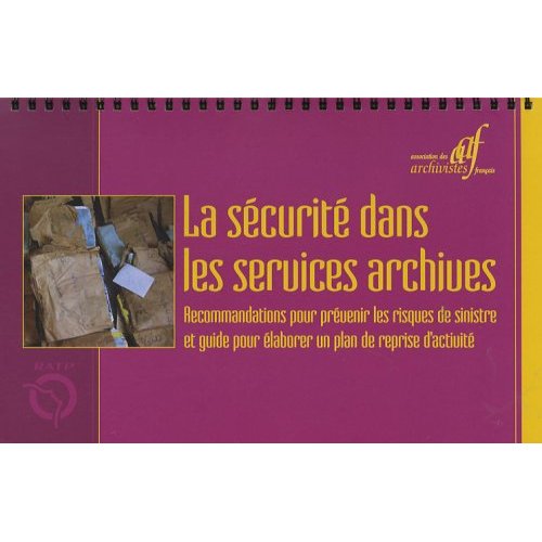 LA SECURITE DANS LES SERVICES ARCHIVES