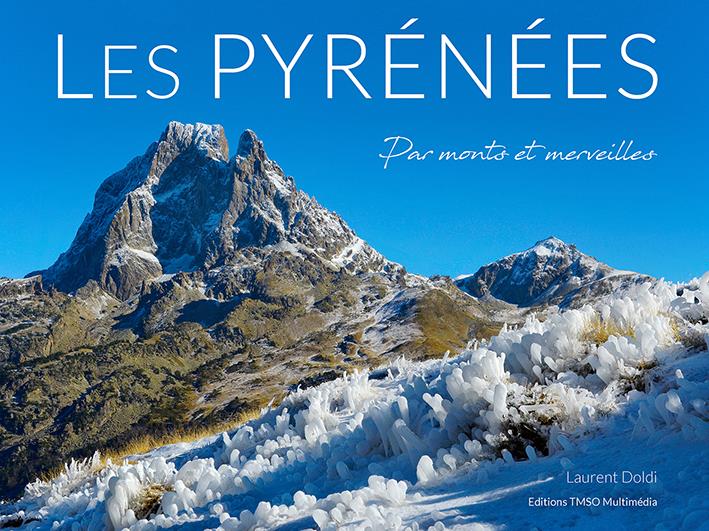 LES PYRENEES PAR MONTS ET MERVEILLES