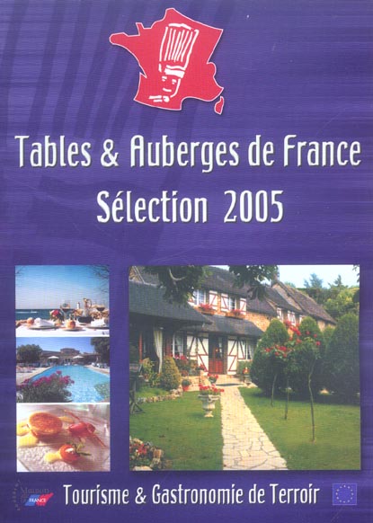 TABLES ET AUBERGES FRANCE 2005