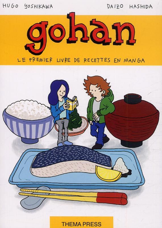 GOHAN, LA CUISINE JAPONAISE EST UN JEU D'ENFANT