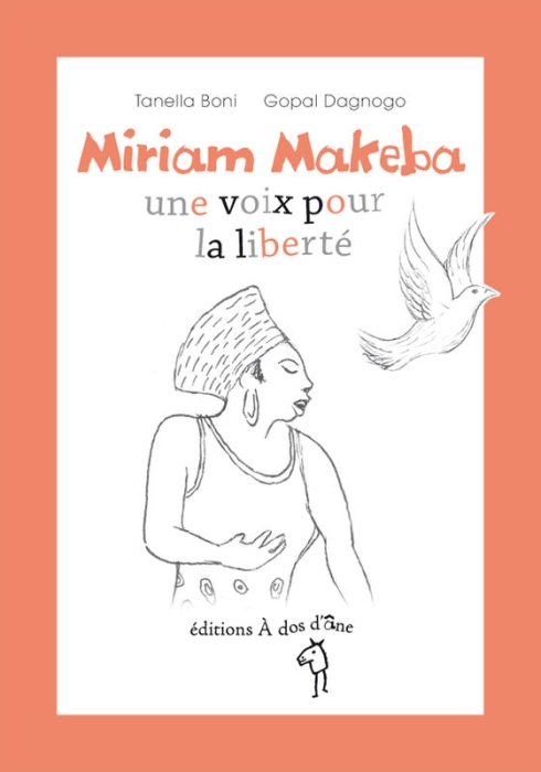 MIRIAM MAKEBA, UNE VOIX POUR LA LIBERTE