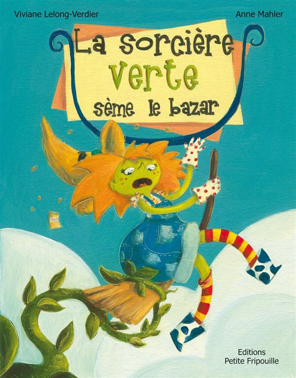 LA SORCIERE VERTE SEME LE BAZAR