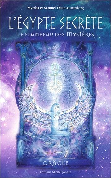 L'EGYPTE SECRETE - LE FLAMBEAU DES MYSTERES - ORACLE