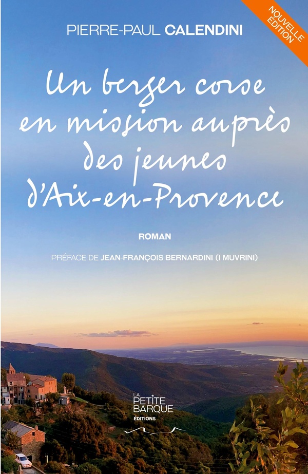 UN BERGER CORSE EN MISSION AUPRES DES JEUNES D'AIX-EN-PROVENCE