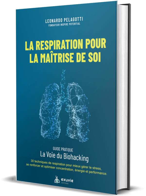 LA RESPIRATION POUR LA MAITRISE DE SOI