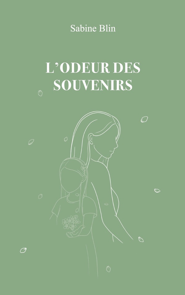 L'ODEUR DES SOUVENIRS