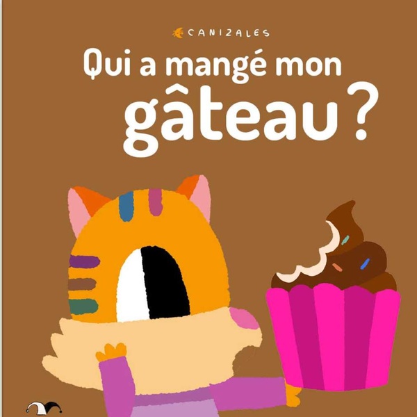 QUI A MANGE MON GATEAU ?