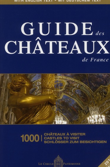 GUIDE DES CHATEAUX DE FRANCE 2011/2012