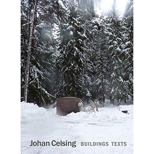 JOHAN CELSING BUILDINGS, TEXTS /ANGLAIS