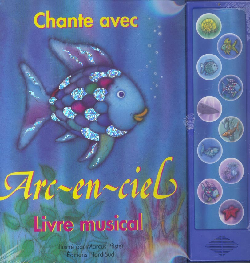 CHANTE AVEC ARC-EN-CIEL LIVRE MUSICAL