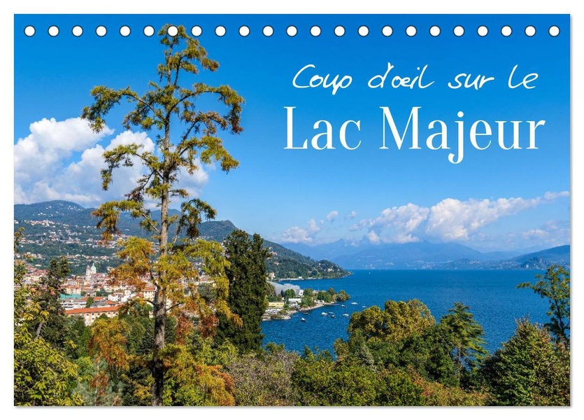 COUP D'OEIL SUR LE LAC MAJEUR (CALENDRIER DE BUREAU 2026 DIN A5 VERTICAL), CALVENDO CALENDRIER MENSU