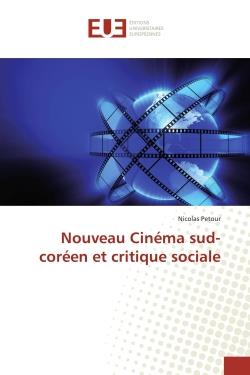 NOUVEAU CINEMA SUD-COREEN ET CRITIQUE SOCIALE