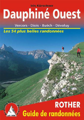 **DAUPHINE OUEST** VERCORS DIOIS BUECH DEVOLUY