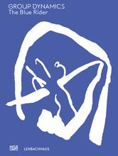 GROUP DYNAMICS THE BLUE RIDER /ANGLAIS