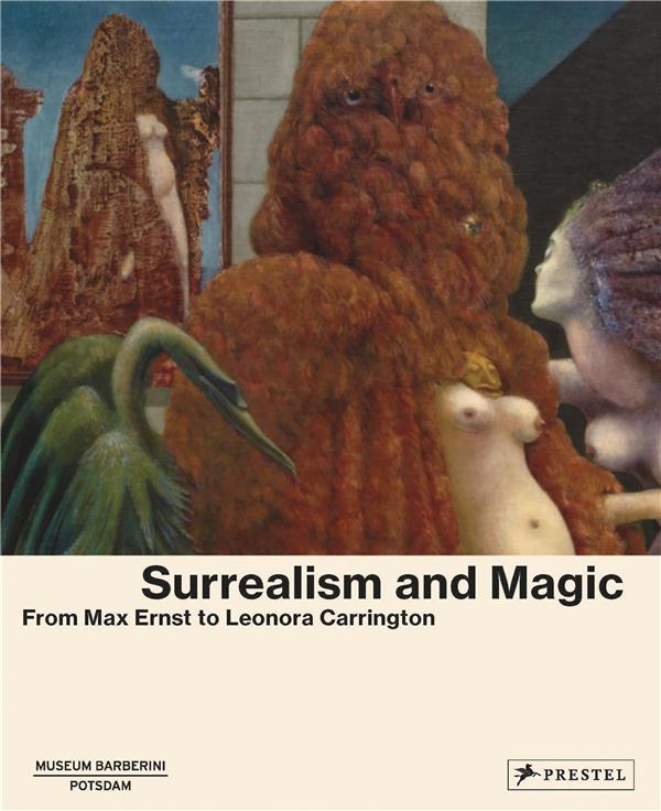 SURREALISM AND MAGIC /ANGLAIS