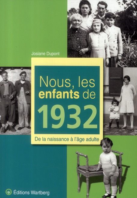 NOUS, LES ENFANTS DE 1932