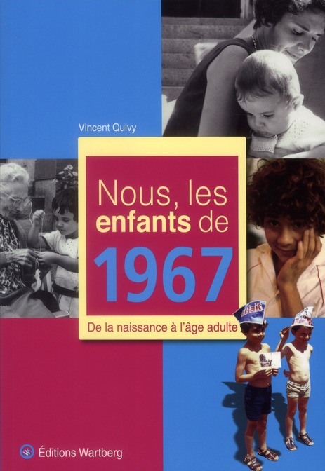 NOUS, LES ENFANTS DE 1967