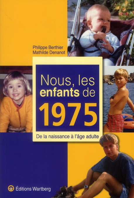 NOUS, LES ENFANTS DE 1975